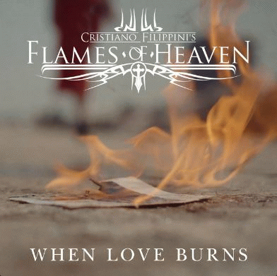 Cristiano Filippini's Flames Of Heaven : When Love Burns